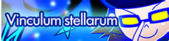 the song banner for 'Vinculum stellarum'.